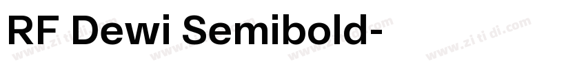 RF Dewi Semibold字体转换